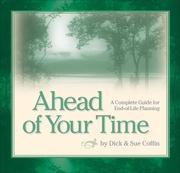 Cover of: Ahead of Your Time by Dick Coffin, Sue Coffin