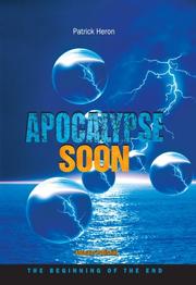 Cover of: Apocalypse Soon: The Beginning of the End