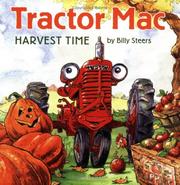 Cover of: Tractor Mac Harvest Time by Billy Steers