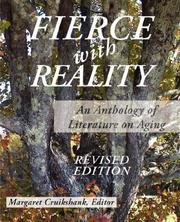 Cover of: Fierce With Reality: An Anthology of Literature on Aging