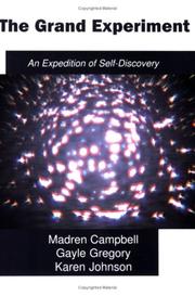 Cover of: The Grand Experiment: An Expedition of Self-Discovery