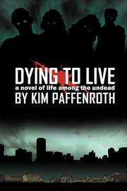Cover of: Dying to Live