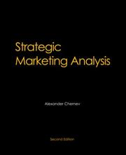Cover of: Strategic Marketing Analysis by Alexander Chernev