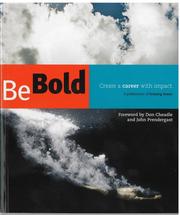 Cover of: Be Bold by Cheryl L. Dorsey and Lara Galinsky