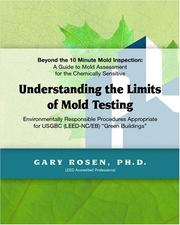 Cover of: Beyond the 10 Minute Mold Inspection by Gary Rosen