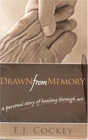 Cover of: Drawn from Memory: A Personal Story of Healing Through Art