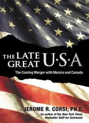 The late great U.S.A by Jerome R. Corsi