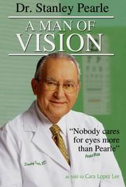 Cover of: "Dr. Stanley Pearle: A Man of Vision"