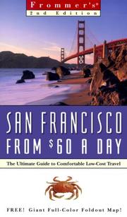 Cover of: Frommer's San Francisco from $60 A Day, 2nd Edition (City Biennial)