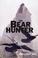 Cover of: The Bear Hunter