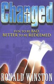 Cover of: Changed by Ronald Winston