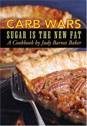 Cover of: Carb Wars: Sugar is the New Fat