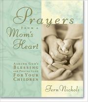 Cover of: Prayers from a Mom's Heart