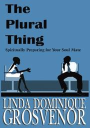 The Plural Thing by Linda Dominique Grosvenor