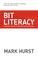 Cover of: Bit Literacy