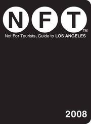 Cover of: Not for Tourists 2008 Guide to Los Angeles (Not for Tourists : Los Angeles)