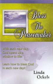 Book cover: Bless The Peacemaker | Linda Ockels