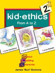 Cover of: Kid Ethics 2: From A to Z