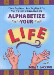 Cover of: Alphabetize Your Life by Rona Jackson