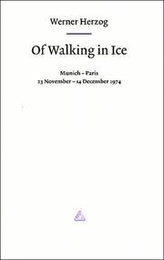 Cover of: Werner Herzog - Of Walking in Ice: Munich - Paris 23 November - 14 December 1974