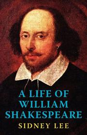 Cover of: A Life of William Shakespeare by Sir Sidney Lee