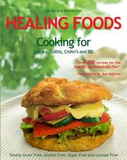 Cover of: Healing Foods - Cooking for Celiacs, Colitis, Crohn's and IBS