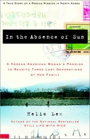 Cover of: In the Absence of Sun by Helie Lee