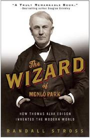 Cover of: The Wizard of Menlo Park by Randall E. Stross