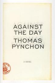 Cover of: Against the Day by Thomas Pynchon, Thomas Pynchon