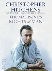 Cover of: Thomas Paine's Rights of Man (Books That Changed the World) by Christopher Hitchens, Christopher Hitchens