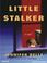 Cover of: Little Stalker