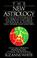 Cover of: The New Astrology: A Unique Synthesis of the World's Two Great Astrological Systems