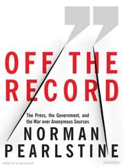 Cover of: Off the Record by Norman Pearlstine