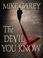 Cover of: The Devil You Know