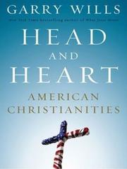 Cover of: Head and Heart by Garry Wills