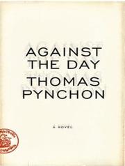 Cover of: Against the Day by Thomas Pynchon