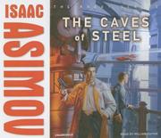 Cover of: The Caves of Steel (Robot (Tantor)) by Isaac Asimov