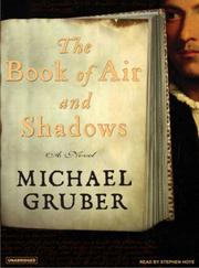 Cover of: The Book of Air and Shadows | Michael Gruber