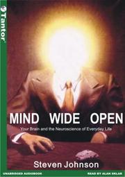 Cover of: Mind wide open by Steven Johnson, Alan Sklar