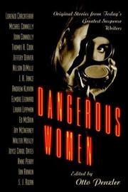 Cover of: Dangerous Women: Original Stories from Today's Greatest Suspense Writers