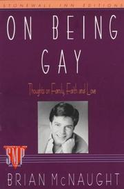 Cover of: On Being Gay: Thoughts on Family, Faith, and Love (Stonewall Inn Editions)