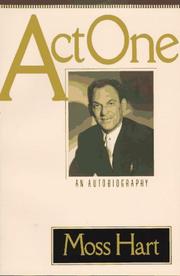 Act one by Moss Hart