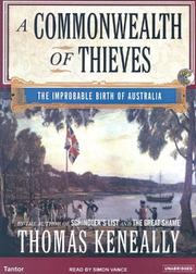 Cover of: A Commonwealth of Thieves by Thomas Keneally