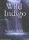 Cover of: Wild Indigo