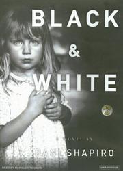 Cover of: Black & White by Dani Shapiro