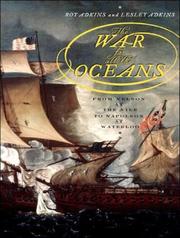 Cover of: The War for All the Oceans: From Nelson at the Nile to Napoleon at Waterloo