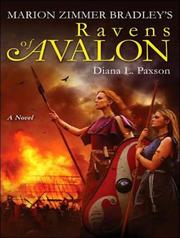 Cover of: Marion Zimmer Bradley's Ravens of Avalon by Diana L. Paxson
