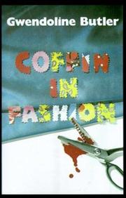 Cover of: Coffin in fashion by Gwendoline Butler