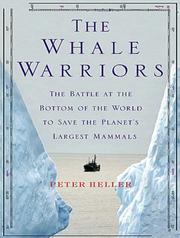 Cover of: The Whale Warriors by Peter Heller - undifferentiated