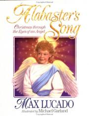 Cover of: Alabaster's Song: Christmas through the eyes of an angel